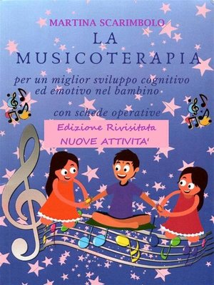 cover image of La musicoterapia per un migliore sviluppo cognitivo ed emotivo del bambino